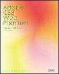 Adobe CS3 Web Premium Essential Book Macintosh & Windows