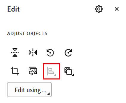 Screenshot of the edit tool in Adobe Acrobat Pro with the icon to align images highlighted.