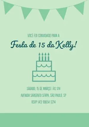 Festa de 15 da Kelly! Convite de aniversário