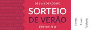 Sorteio<BR>de verão Ingresso