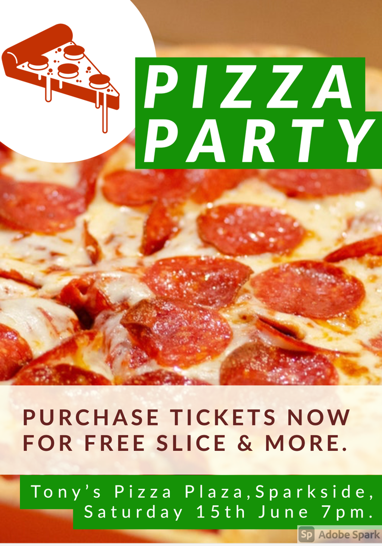 A pizza party flyer advertising tickets to Ton'y Pizza Plaza