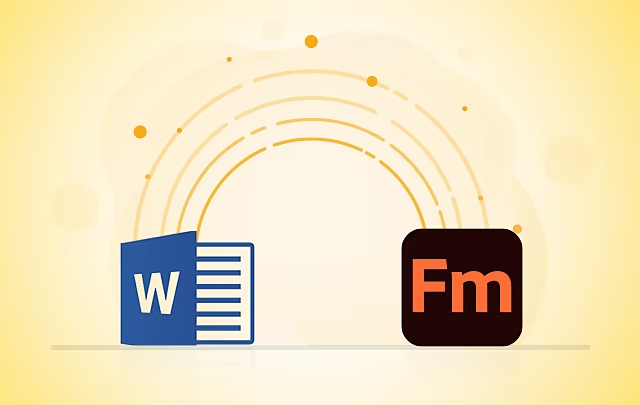 Migration de Microsoft Word vers FrameMaker pour la documentation technique