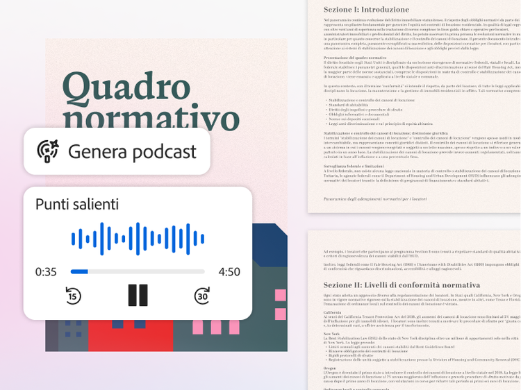 https://main--da-dc--adobecom.aem.page/dc-shared/fragments/modals/videos/acrobat/generative-ai-pdf/get-audio-overviews-on-the-go#audio-overview | Documento intitolato “Framework legislativo” con l’opzione Genera podcast e un lettore audio che mostra forma d’onda, durata e controlli di riproduzione. | :play: