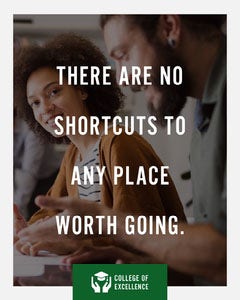 white green college quote no shortcuts to any place worth going instagram portrait