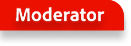 Moderator