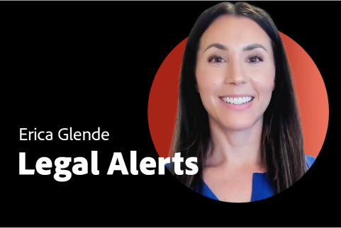 A video thumbnail image with a headshot of an Adobe employee. The text says “Erica Glende – Legal Alerts.”