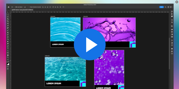 https://main--cc--adobecom.hlx.page/cc-shared/fragments/modals/videos/business/enterprise/uc3#uc3 | A video thumbnail image showing the Adobe Photoshop UI with four images on a canvas. The images show different visual backgrounds, including a blue ripple effect, shimmering blue water, splashing purple liquid, and purple bubbles. All images have a “Lorem Ipsum” label at bottom. | :play: