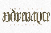 An ambigram of the word “adventure.”