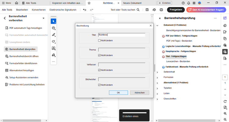 Bedienoberfläche vom Werkzeug „Barrierefreiheit vorbereiten“ in Acrobat Pro nach der Barrierefreiheitsprüfung. Er zeigt im Fenster links an, dass unter anderem der Titel die Prüfung nicht bestanden hat. Dieser Fehler wird gerade über ein Fenster in der Mitte mit der Beschreibung für das Dokument korrigiert.