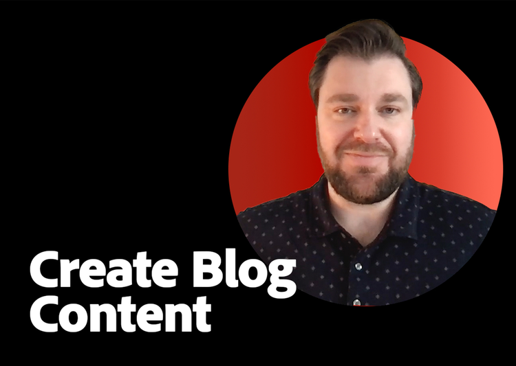 https://video.tv.adobe.com/v/3429004?autoplay=true?end=nothing\&learn=on | Crie conteúdo de blog