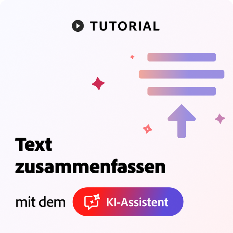 https://main--dc--adobecom.aem.live/de/dc-shared/fragments/modals/videos/acrobat/generative-ai-pdf/zusammenfassen#zusammenfassen | Tutorialvideo zeigt, wie man mit dem KI-Assistent von Adobe Acrobat Texte zusammenfassen lassen kann. | :play-medium