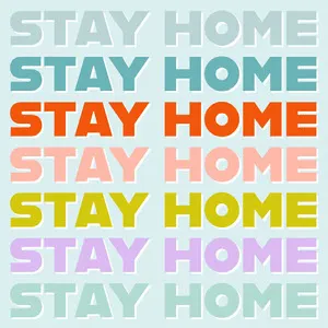 Colorful Typography Stay Home Instagram Square Poster „Wir bleiben zuhause“