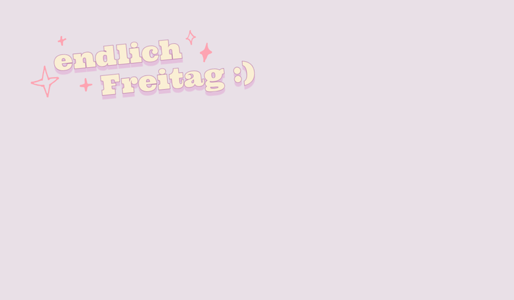 Sprüche für den Freitag