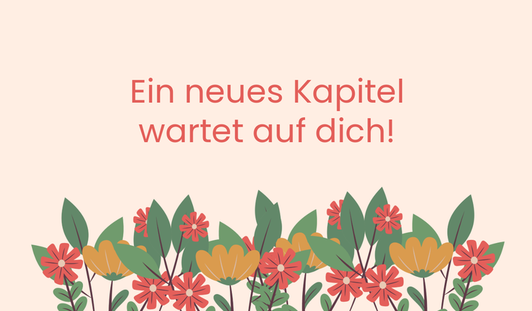 Aufbruchstimmung: Sprüche und Zitate über Neuanfänge und neue Wege.