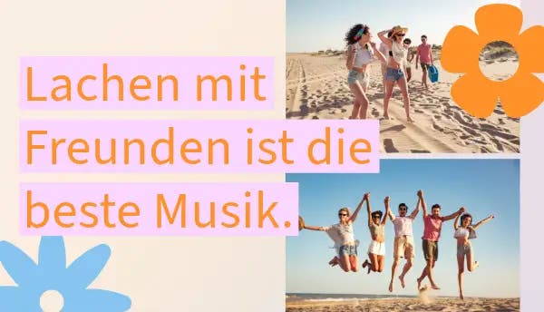 Freundschaftssprüche für Nähe und gute Zeiten.