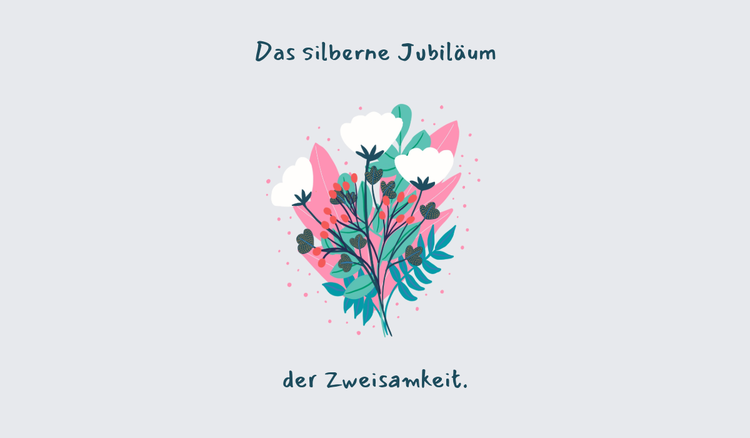 Zur Silberhochzeit: 30 Sprüche für das große Ehejubiläum