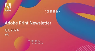 https://engage.adobe.com/rs/360-KCI-804/images/Q1_Prospect_Newsletter_Print_EN_April30_WithOut_RO.html?version=0/#_blank | Q1 2024