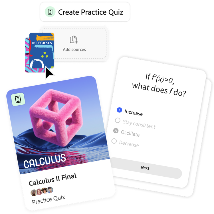 https://main--da-dc--adobecom.aem.page/dc-shared/assets/videos/acrobat/student-spaces/media_1c653a5fa53297b7f769420f85644132f645ab5fd.mp4#_autoplay1|Resources for a calculus course are dropped into a practice quiz maker. Without pause, the tool creates a quiz on topics related to the course materials. Cover page fans out to reveal a question.