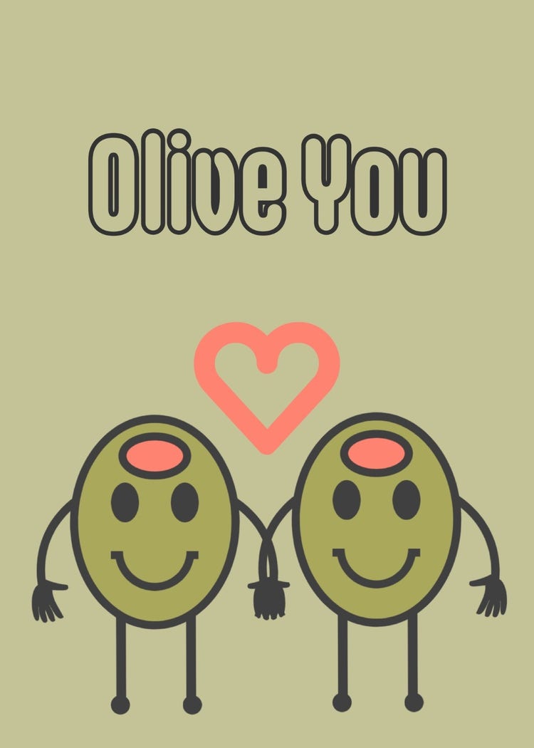Beige Illustrated Olive Pun Love You Card