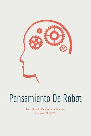 robot thinking science fiction book covers Portada de libro