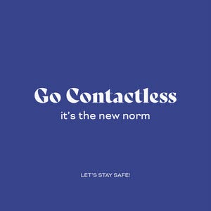 go contactless instagram COVID-19 Re-opening