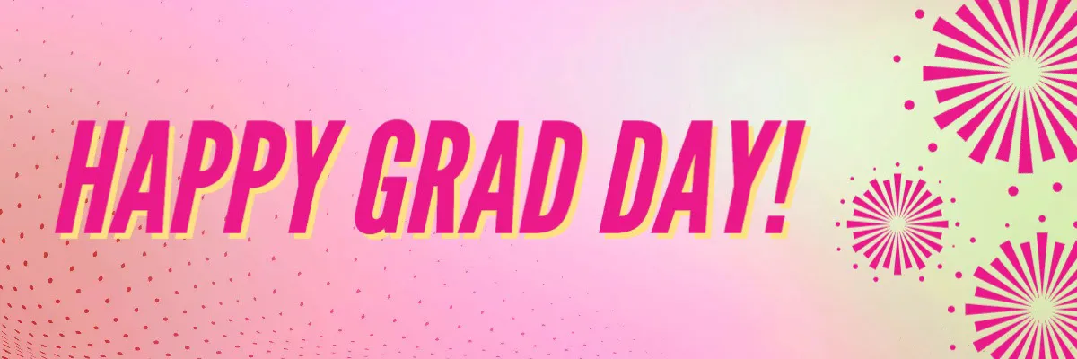 Green & Pink Happy Grad Day Halftone Pattern Banner