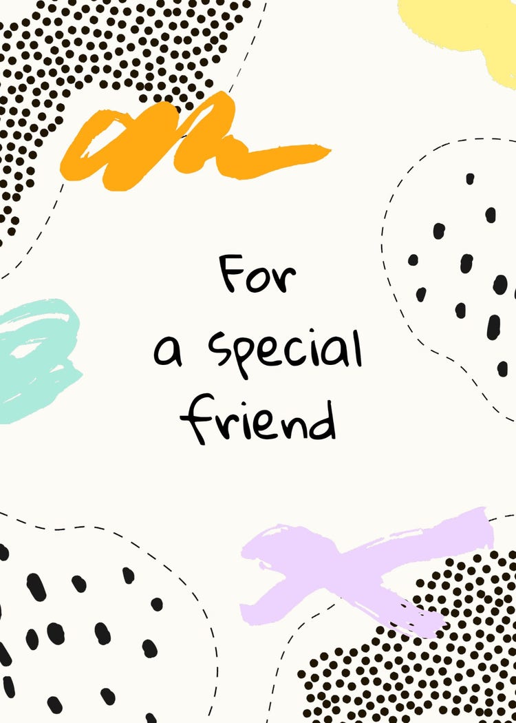 Beige, Black Multicolor For a Special Friend Greeting Card