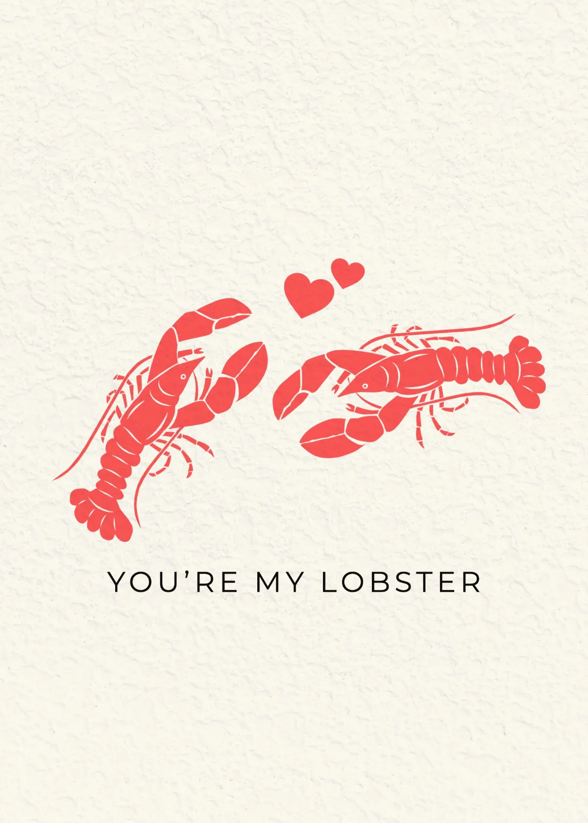 You're My Lobster Love Relationship Greeting Card