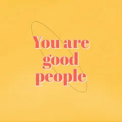 Yellow You Are Good People Animation Instagram Square