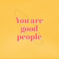 Yellow You Are Good People Animation Instagram Square