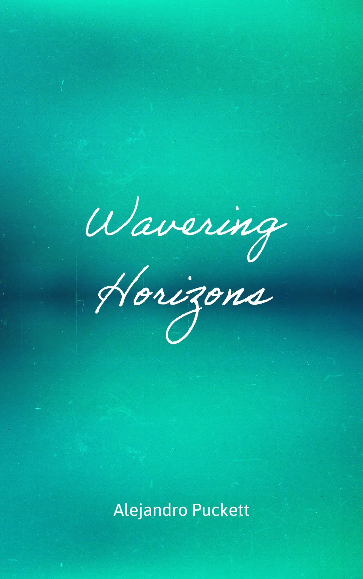 Green Blue Wavering Horizons Book Cover
