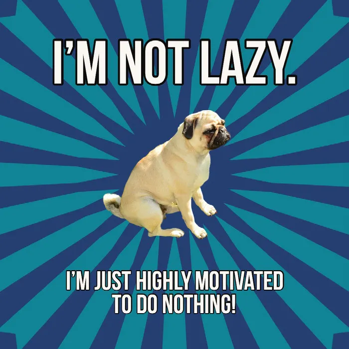 Blue Laziness Meme Instagram Square with Pug Dog Meme