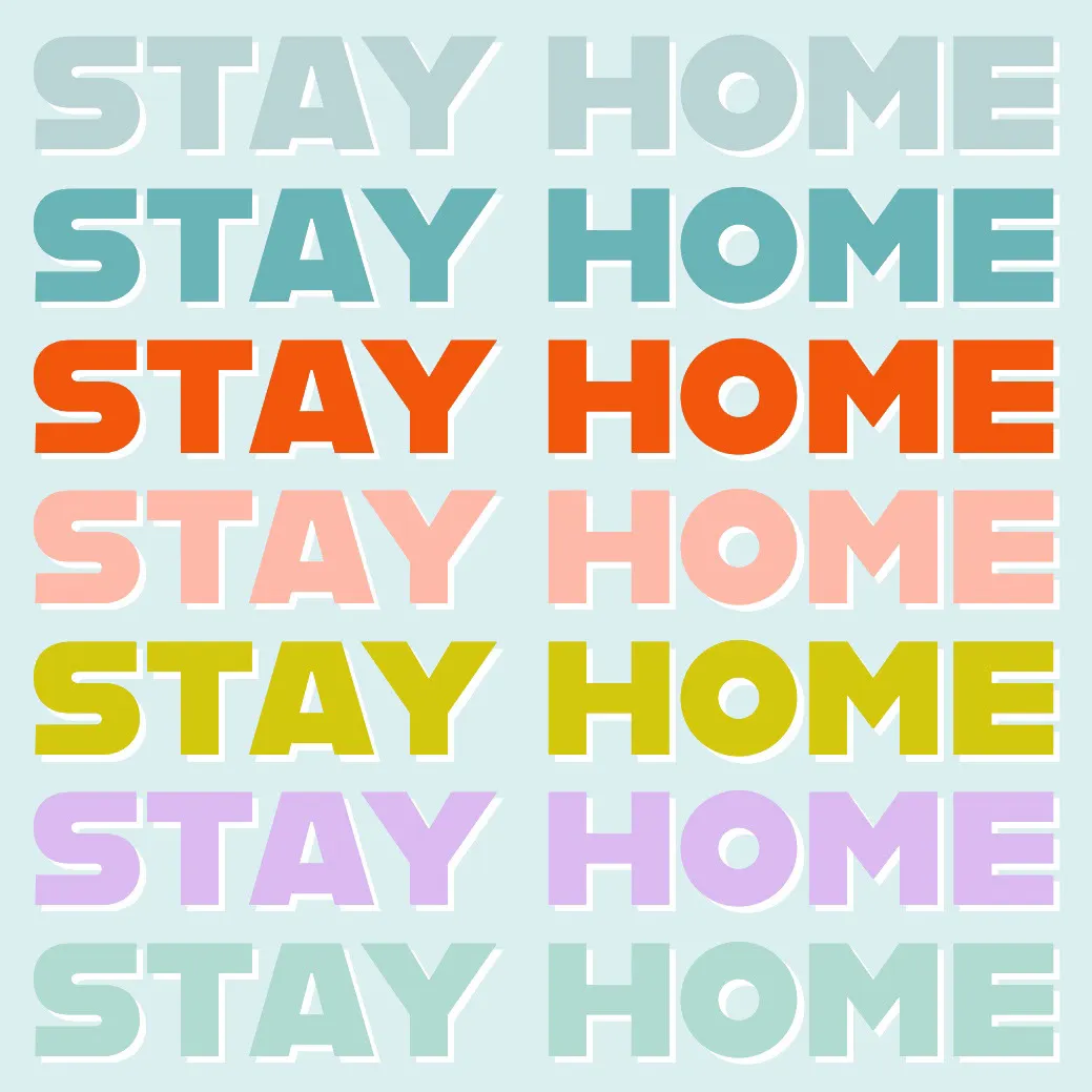 Colorful Typography Stay Home Instagram Square