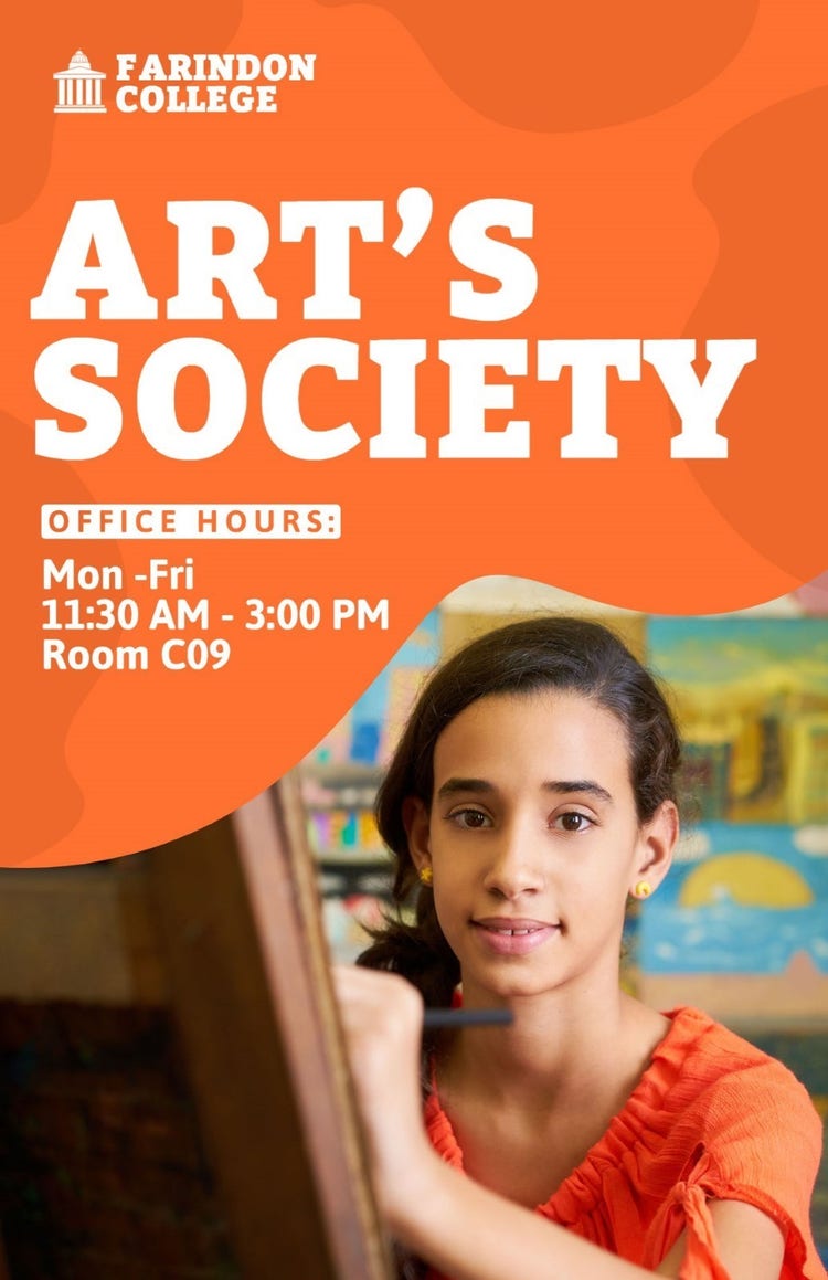 Orange White Art's Society Open Hours Poster