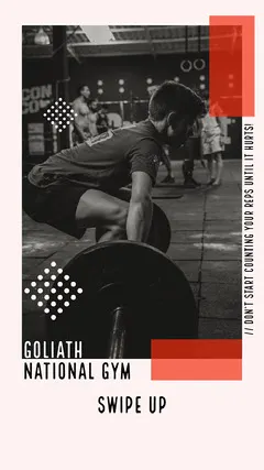 Black and White Goliath National Gym Instagram Story  Gym