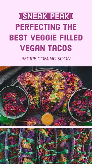Violet and Multicolor Tacos Recipe Sneak Peak Instagram Story Coming Soon Post