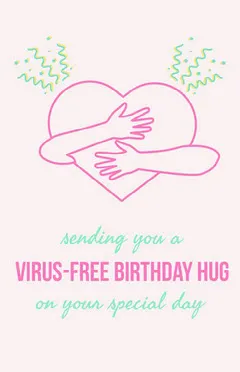 Hug Covid Virtual Birthday Card with Heart
