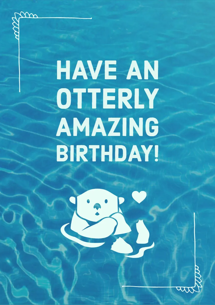 Blue Illustrated Otter Pun Birthday Card 