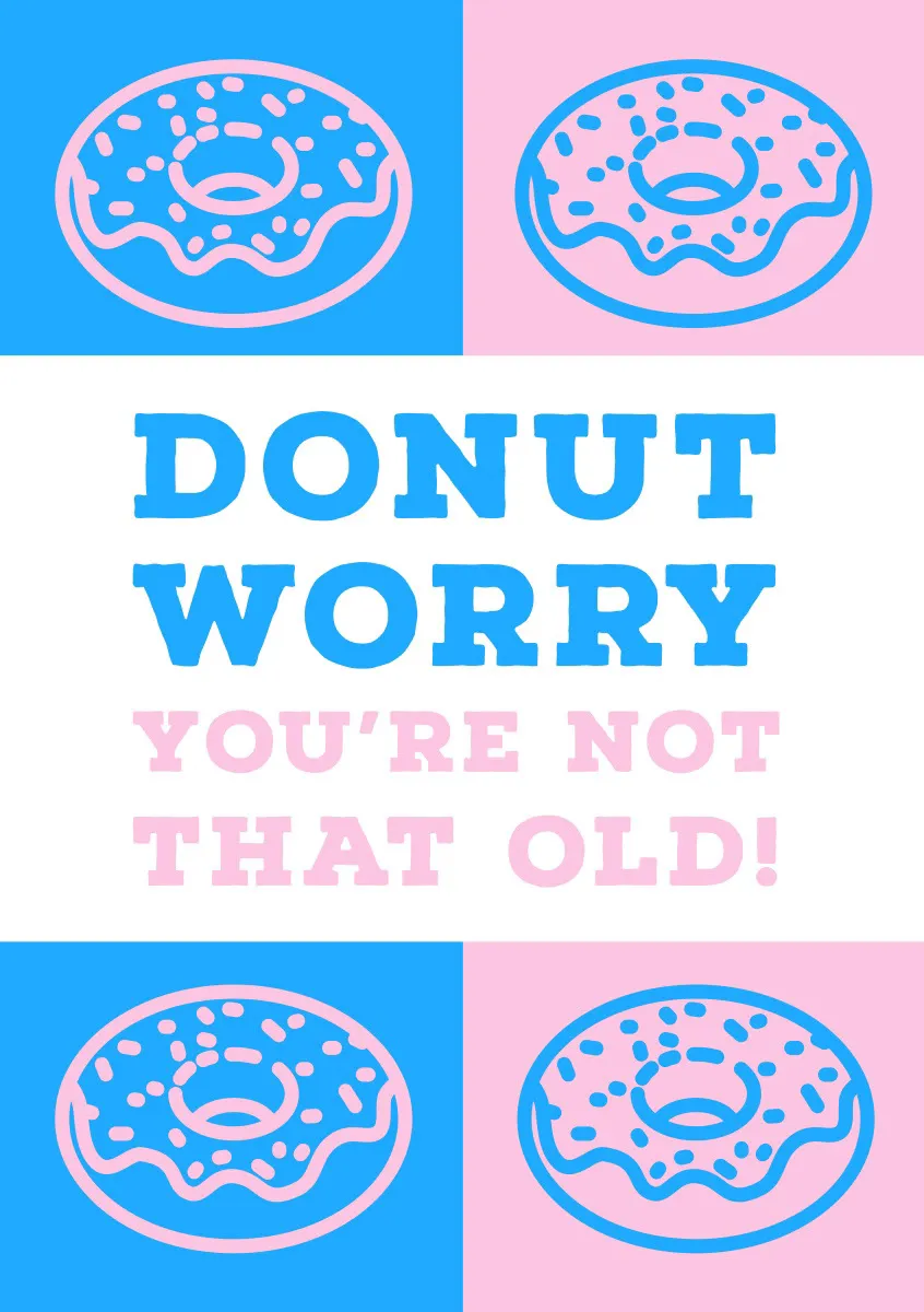 Pink and Blue Humorous Happy Birthday Card with Donut Pun