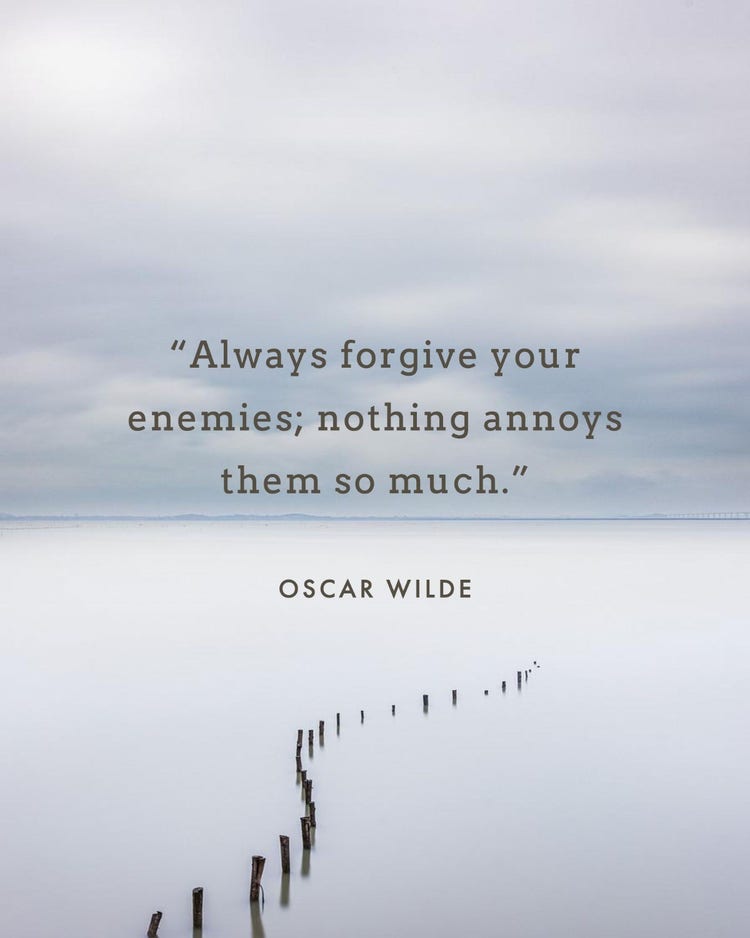 Grey Always Forgive Your Enemies Oscar Wilde Instagram Portrait Post