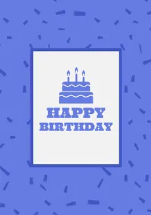Blue Happy Birthday Card with Cake and Confetti Birthday Card