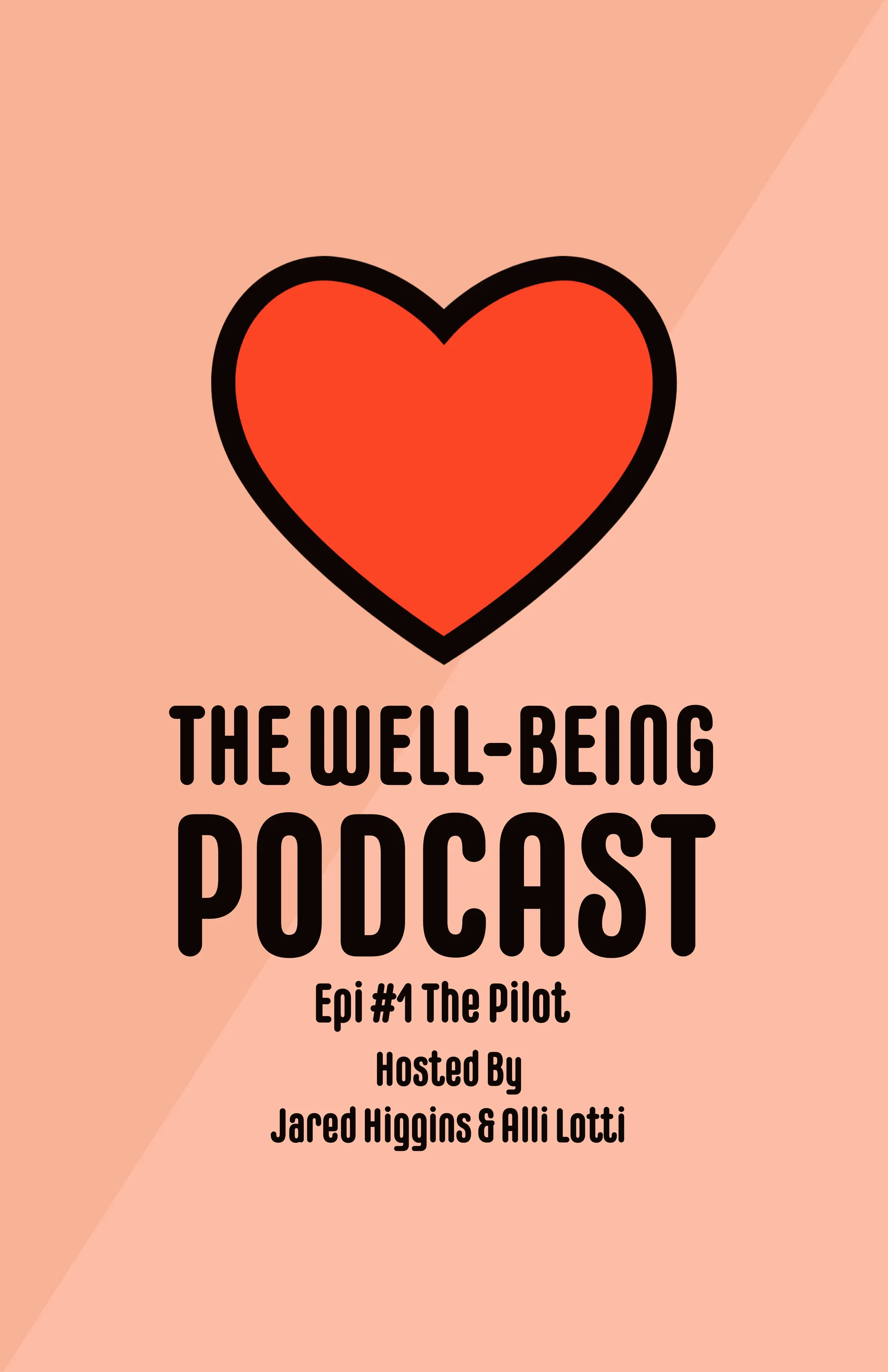 Pink and Red Heart Well-being Podcast Poster