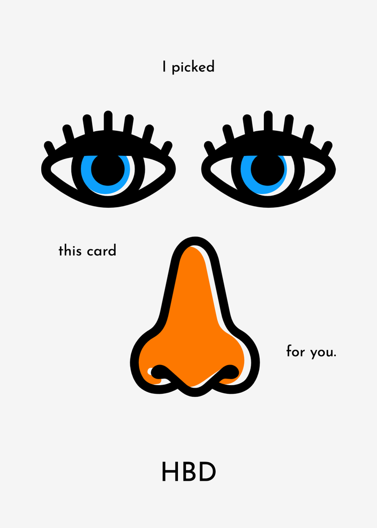 "I picked this card for you. HBD" card with blue eyes and an orange nose graphic