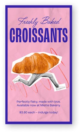 Playful, purple and pink bakery ad with a croissant illustrated as a running figure. Text reads “Freshly Baked Croissants.