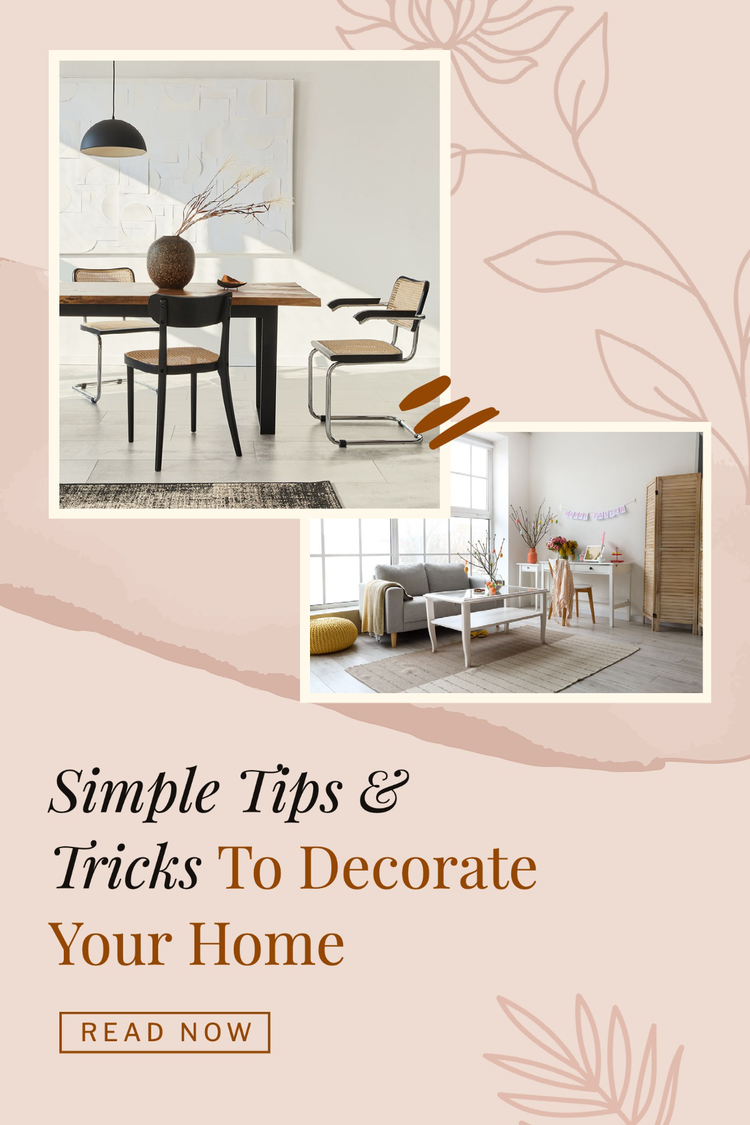 "Simple Tips & Tricks to Decorate Your Home – Read Now" blog article with two images of neutral-colored interior spaces