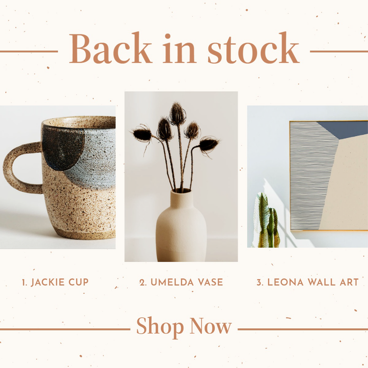 "Back in stock – Shop Now" Instagram post with images of a neutral colored cup, a vase, and a piece of wall art