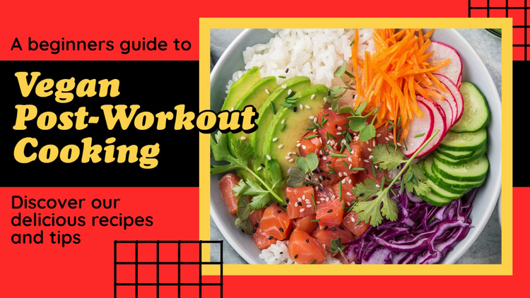 "A beginner's guide to vegan post-workout cooking – discover our delicious recipes and tips" blog post header with an image of a meal