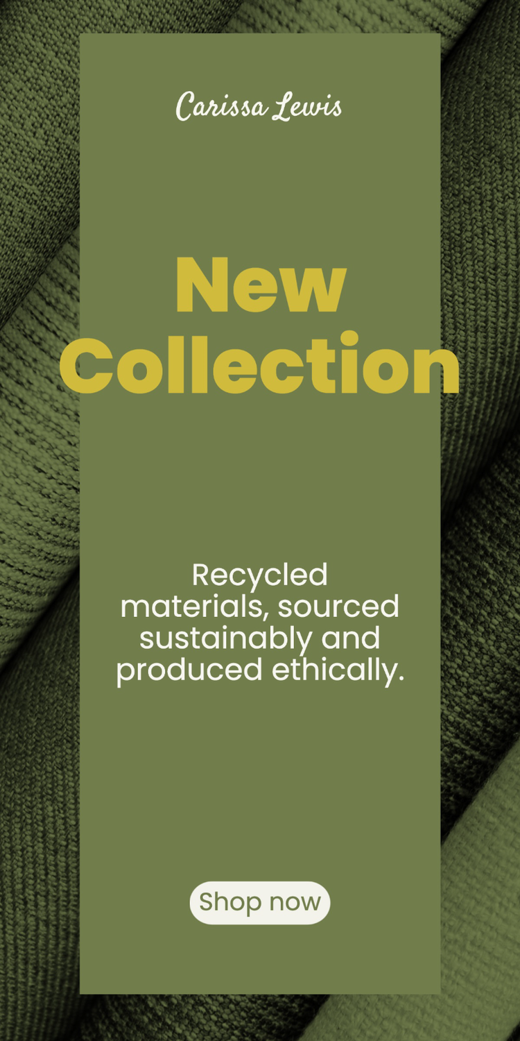 A vertical banner ad for a new collection made from "recycled materials, sourced sustainably and produced ethically. Shop now."