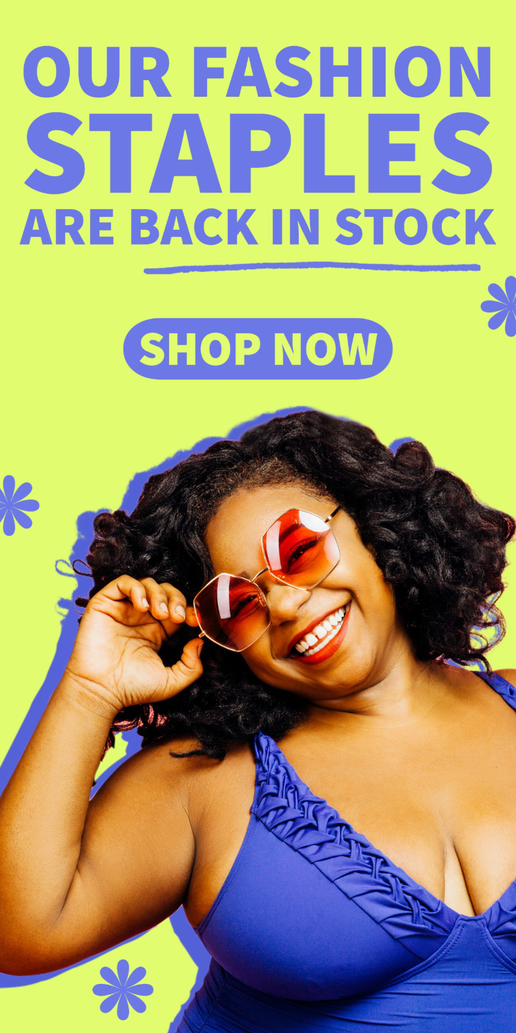 A vertical banner ad with a person posing in red sunglasses and a purple top that. says "our fashion staples are back in stock – shop now"
