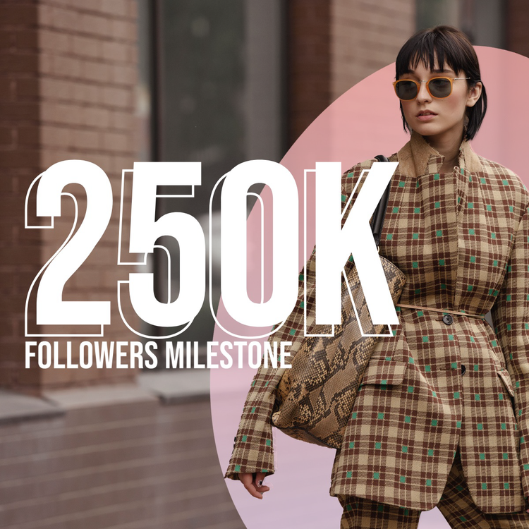 "250K followers milestone" Instagram post with person posing in brown clothing and sunglasses against a blurry exterior of a building